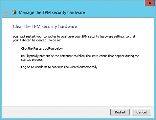 Tap or click Restart to confirm that you want to clear the TPM.
