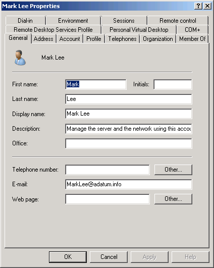 The Properties sheet for a user object in the Active Directory Users And Computers Console.